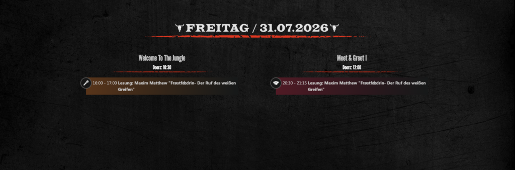 Running Order Freitag 31.07.2026: Lesung 16:00–17:00 Welcome To The Jungle, Meet & Greet 20:30–21:15